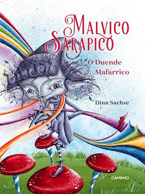 cover image of Malvico Sarapico, o Duende Mafarrico